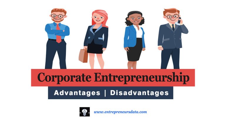 Corporate Entrepreneurship Advantages and Disadvantages (Fully Explained) 7 corporate entrepreneurship advantages and disadvantages (fully explained)